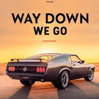 Kausak — Way Down We Go - Edit Audio — обложка